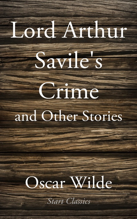 Cover image for book Lord Arthur Savile's Crime