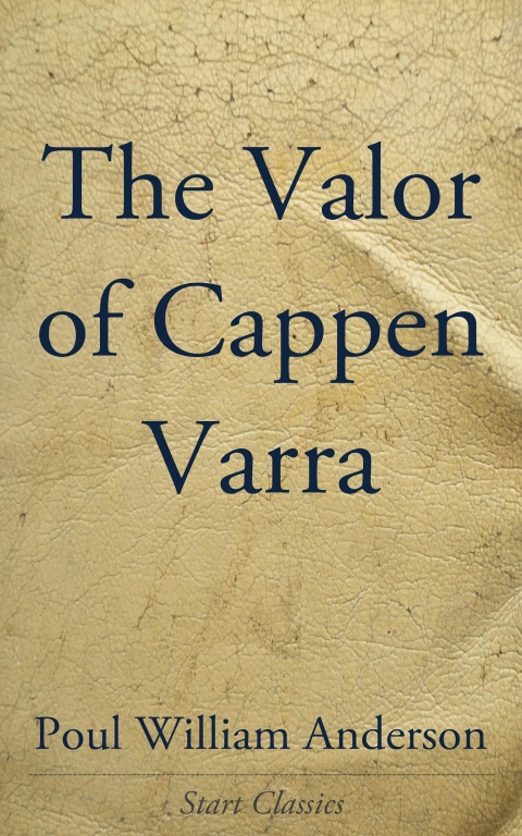 Cover image for book The Valor of Cappen Varra