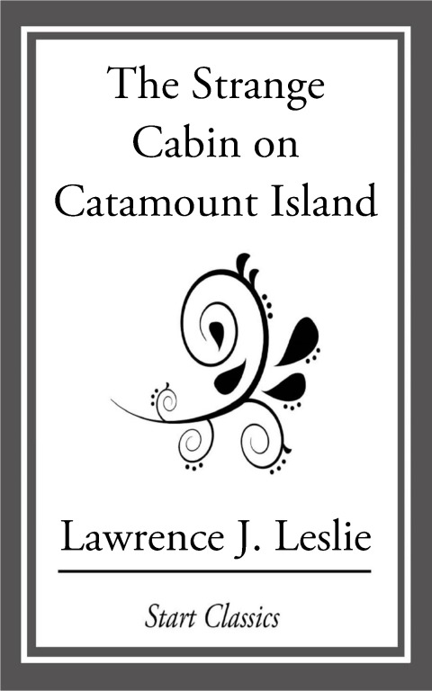 Cover image for book The Strange Cabin on Catamount Island