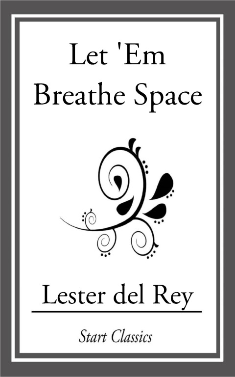 Cover image for book Let 'Em Breathe Space
