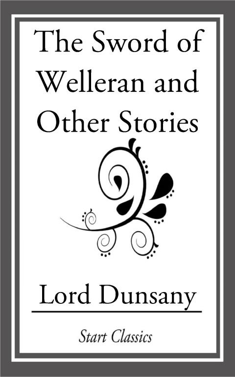 Cover image for book The Sword of Welleran and Other Stori