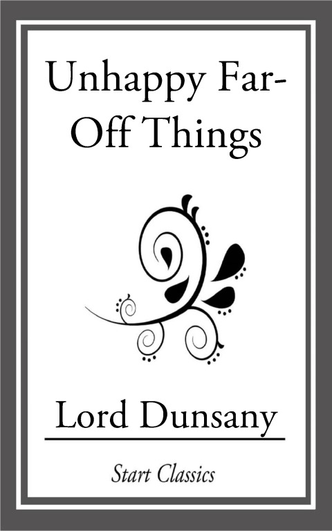 Cover image for book Unhappy Far-Off Things