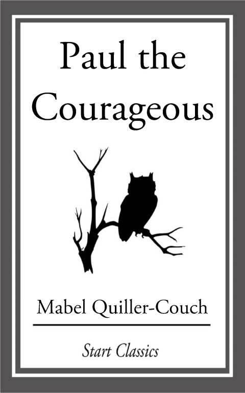 Cover image for book Paul the Courageous