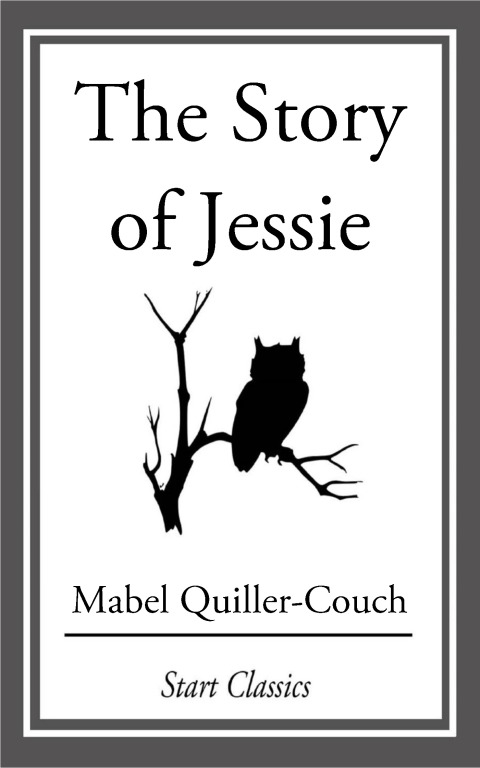 Cover image for book The Story of Jessie