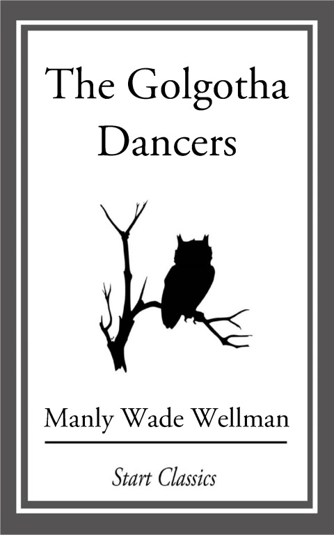 Cover image for book The Golgotha Dancers