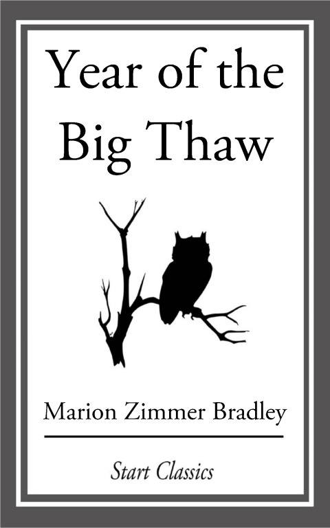Cover image for book Year of the Big Thaw