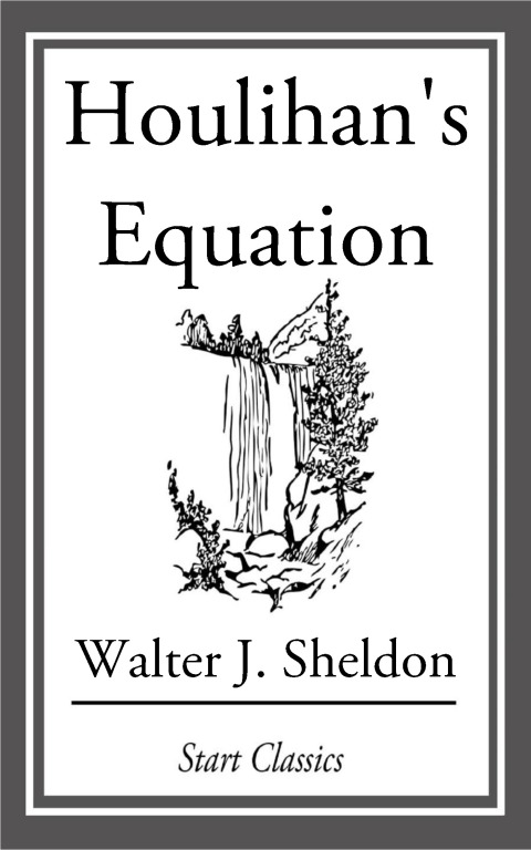 Cover image for book Houlihan's Equation