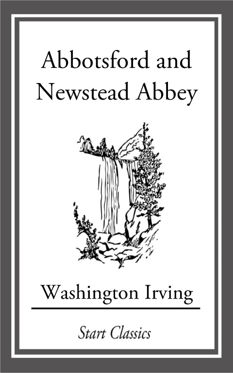 Cover image for book Abbotsford and Newstead Abbey