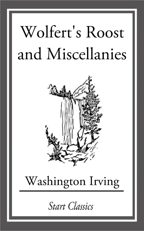 Cover image for book Wolfert's Roost and Miscellanies