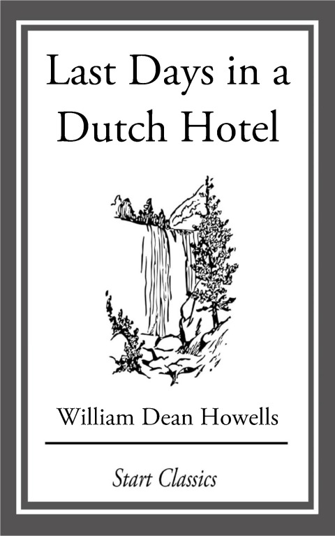 Cover image for book Last Days in a Dutch Hotel