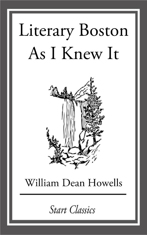 Cover image for book Literary Boston As I Knew It