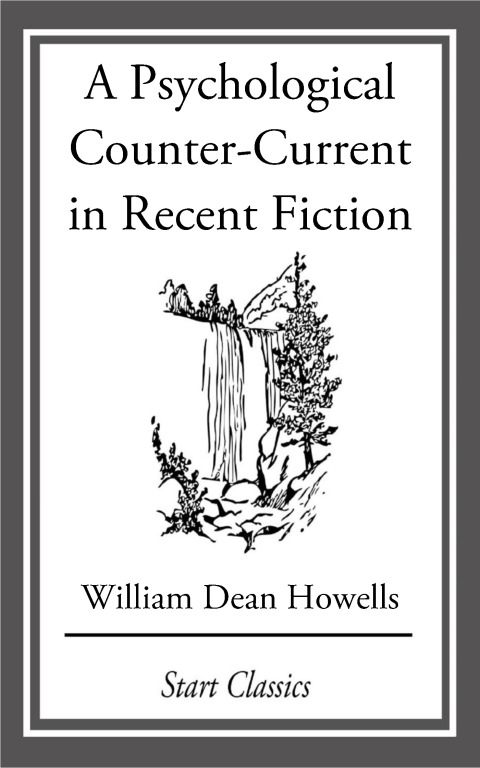 Cover image for book A Psychological Counter-Current in Recent Fiction