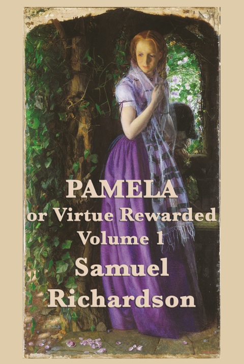 Cover image for book Pamela, or Virtue Rewarded