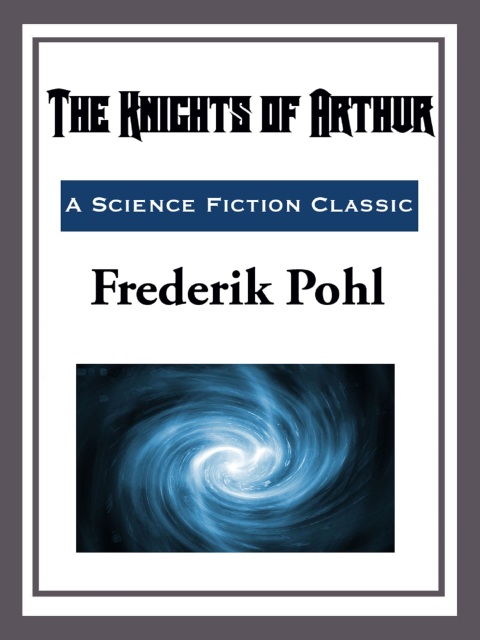 Cover image for book The Knights of Arthur