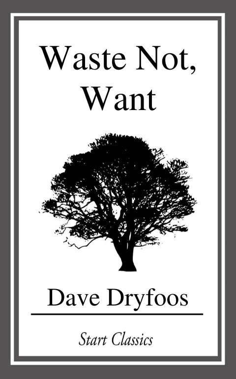 Cover image for book Waste Not, Want