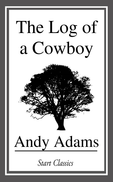 Cover image for book The Log of a Cowboy