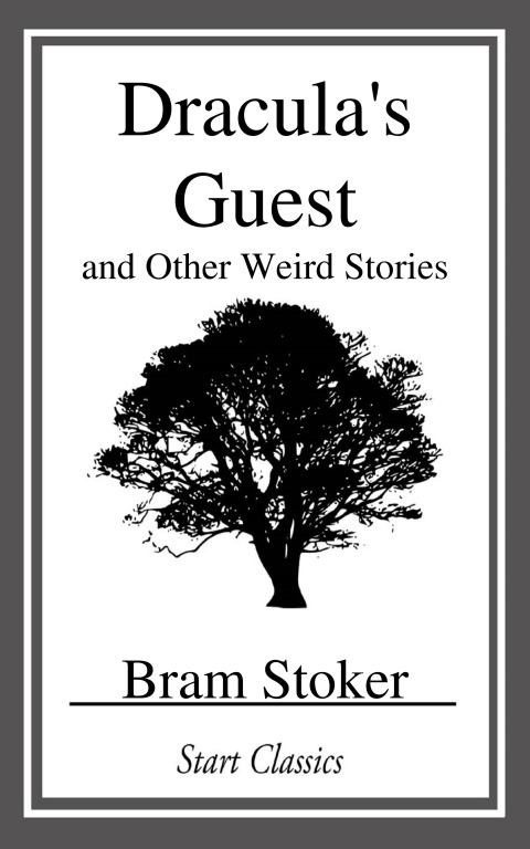 Cover image for book Dracula's Guest and Other Weird Stories
