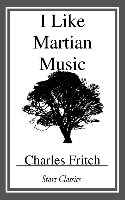 Cover image for book I Like Martian Music