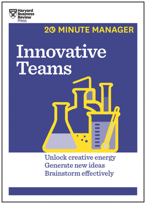 Cover image for book Innovative Teams (HBR 20-Minute Manager Series)