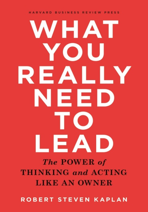 Cover image for book What You Really Need to Lead