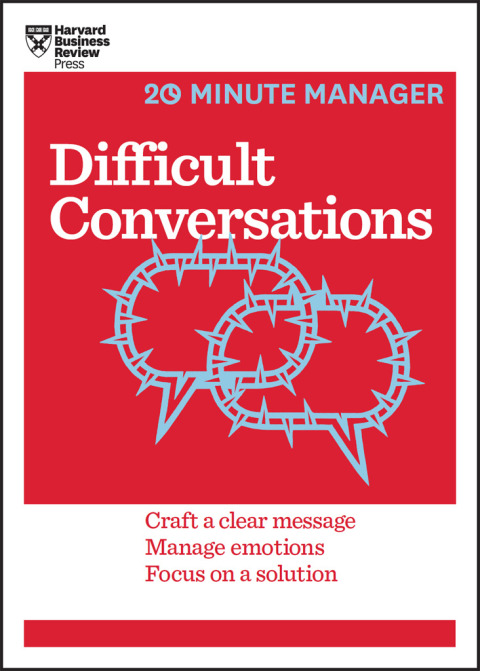 Cover image for book Difficult Conversations (HBR 20-Minute Manager Series)