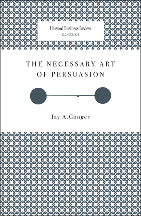 Cover image for book The Necessary Art of Persuasion