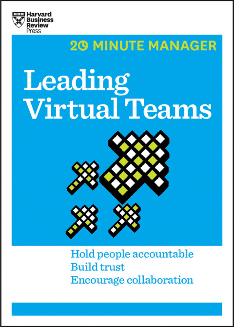 Cover image for book Leading Virtual Teams (HBR 20-Minute Manager Series)