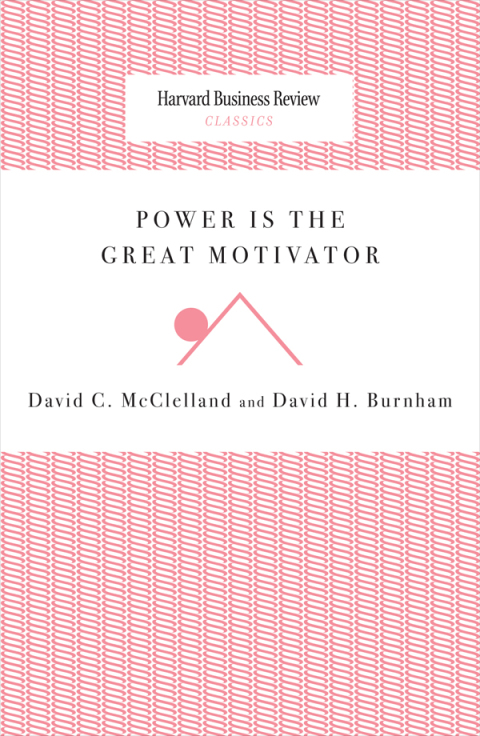 Cover image for book Power Is the Great Motivator
