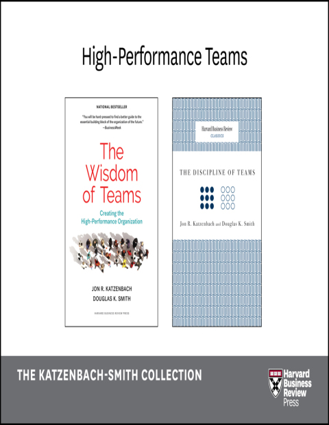 Cover image for book High-Performance Teams: The Katzenbach-Smith Collection (2 Books)