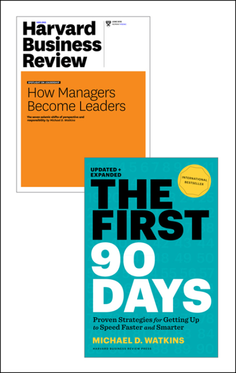 Cover image for book The First 90 Days with Harvard Business Review article "How Managers Become Leaders" (2 Items)