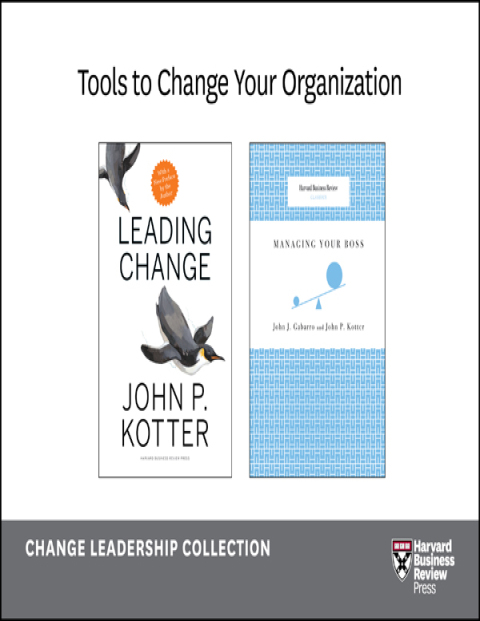 Cover image for book Tools to Change Your Organization: The Change Leadership Collection (2 Books)