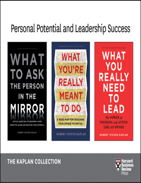 Cover image for book Personal Potential and Leadership Success: The Kaplan Collection (3 Books)