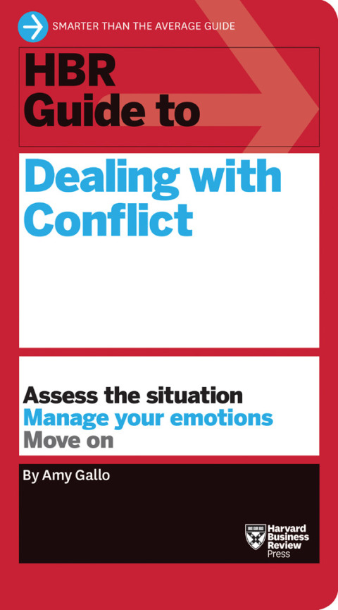 Cover image for book HBR Guide to Dealing with Conflict (HBR Guide Series)