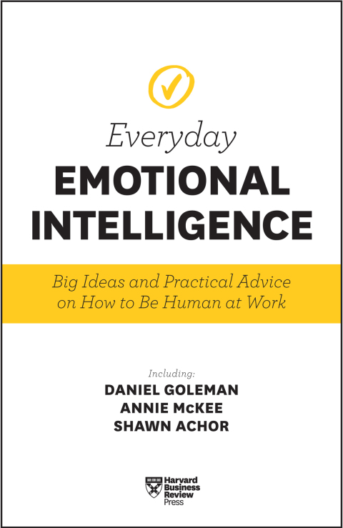 Cover image for book Harvard Business Review Everyday Emotional Intelligence