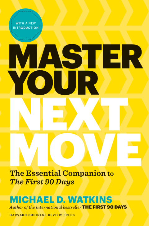 Cover image for book Master Your Next Move, with a New Introduction