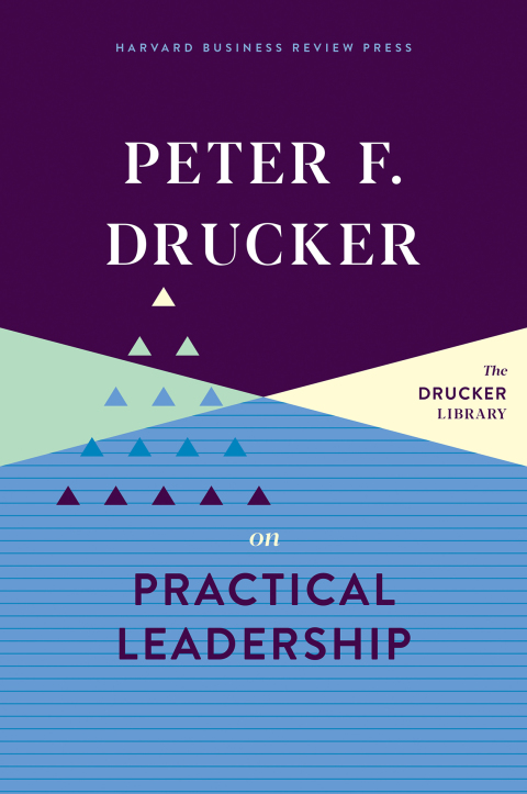 Cover image for book Peter F. Drucker on Practical Leadership