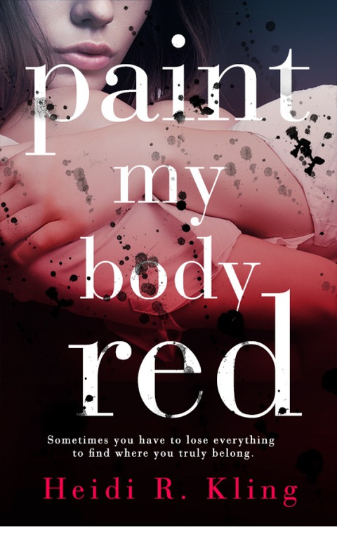 Cover image for book Paint My Body Red