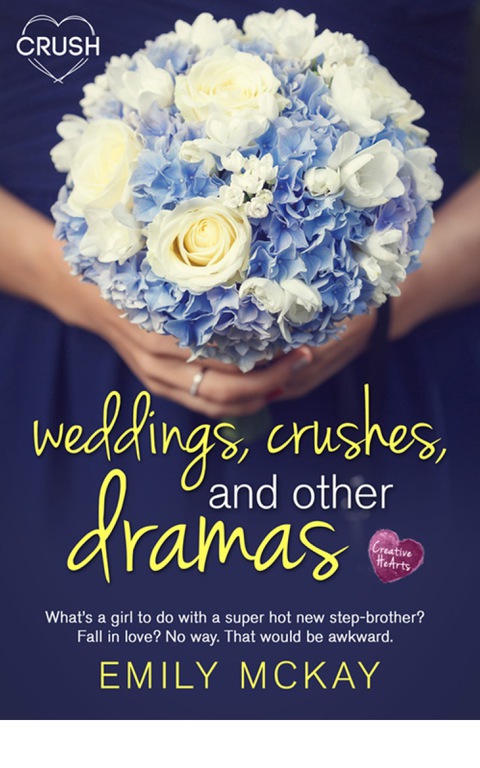 Cover image for book Weddings, Crushes, and Other Dramas
