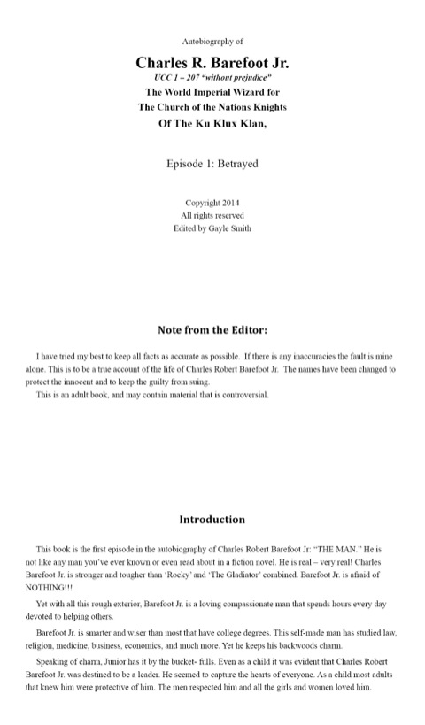 Cover image for book Autobiography of Charles R. Barefoot Jr. the World Imperial Wizard for the Church of the Nation's Knights of the KU KLUX KLAN: Episode 1: Betrayed