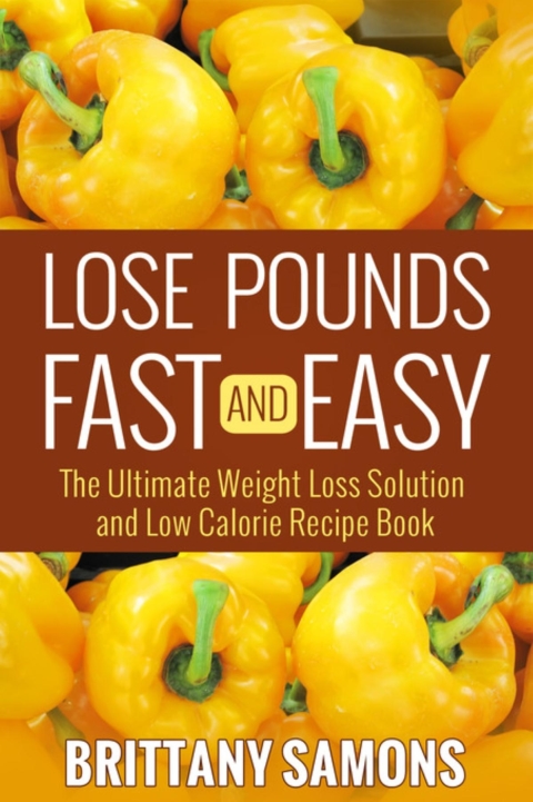 Cover image for book Lose Pounds Fast and Easy