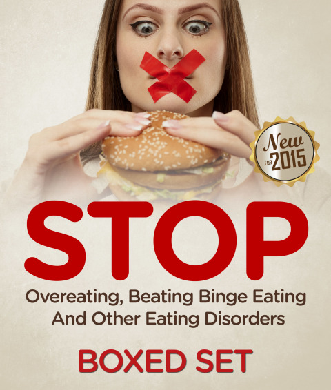 Cover image for book STOP Overeating, Beating Binge Eating And Other Eating Disorders