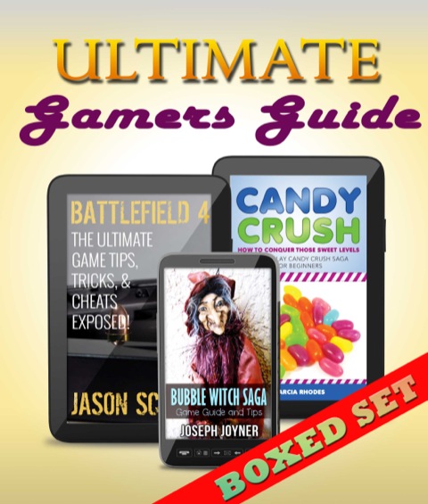Cover image for book Ultimate Gamers Pack: Battlefield 4, Bubble Witch Saga and Candy Crush Saga