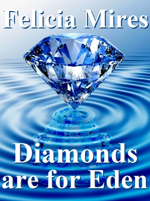 Cover image for book Diamonds Are For Eden: Natasha Kelly, Mossad Spy