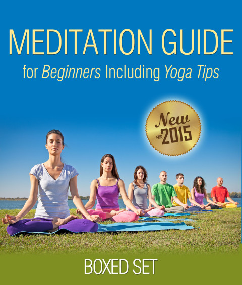 Cover image for book Meditation Guide for Beginners Including Yoga Tips (Boxed Set)