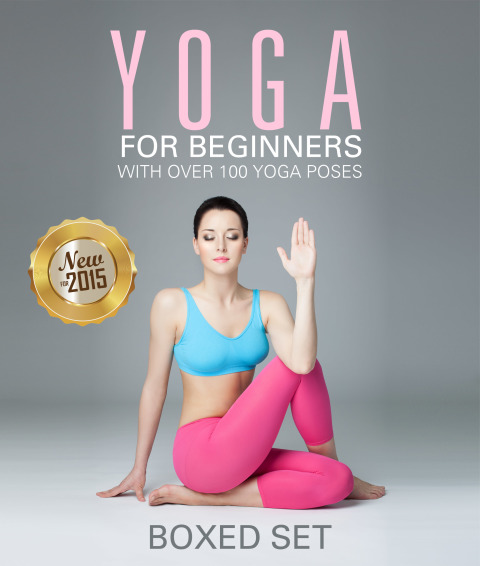 Cover image for book Yoga for Beginners With Over 100 Yoga Poses (Boxed Set)