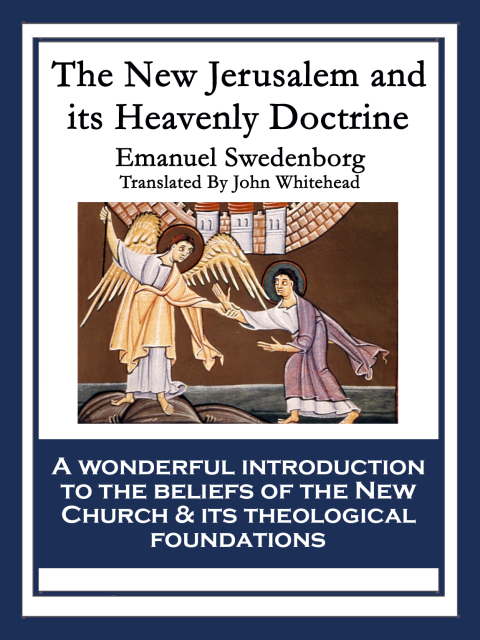 Cover image for book The New Jerusalem and its Heavenly Doctrine