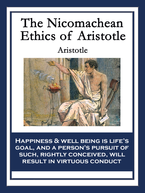 Cover image for book The Nicomachean Ethics of Aristotle