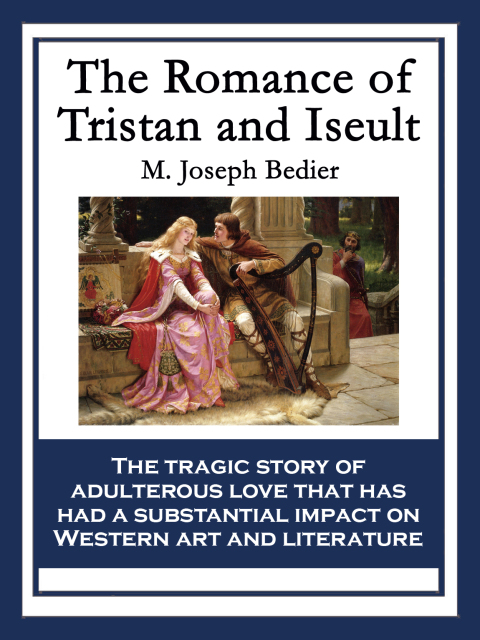 Cover image for book The Romance of Tristan and Iseult