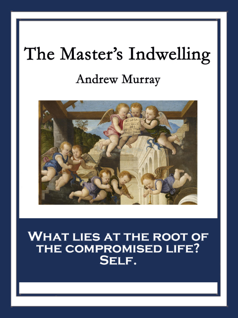 Cover image for book The Master's Indwelling