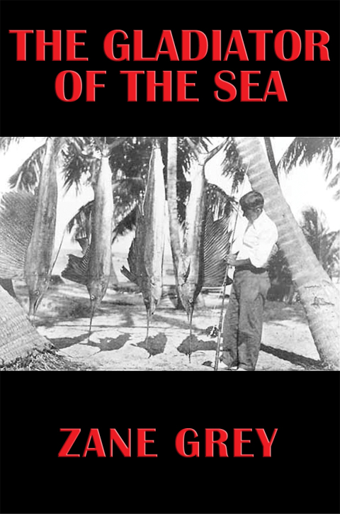 Cover image for book The Gladiator of the Sea